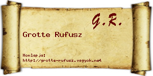 Grotte Rufusz névjegykártya